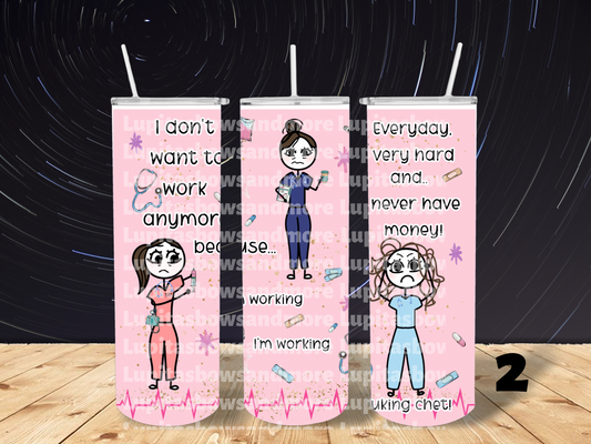 Nurse (I don’t want to work 2)