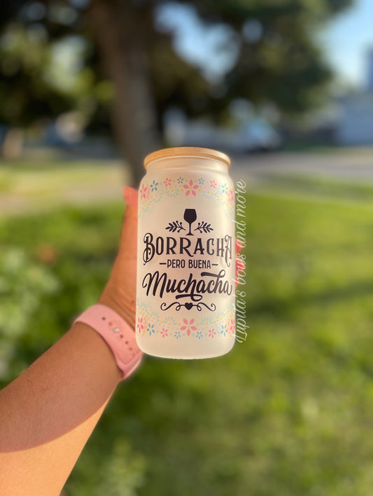 Borracha pero buena muchacha Glass Can