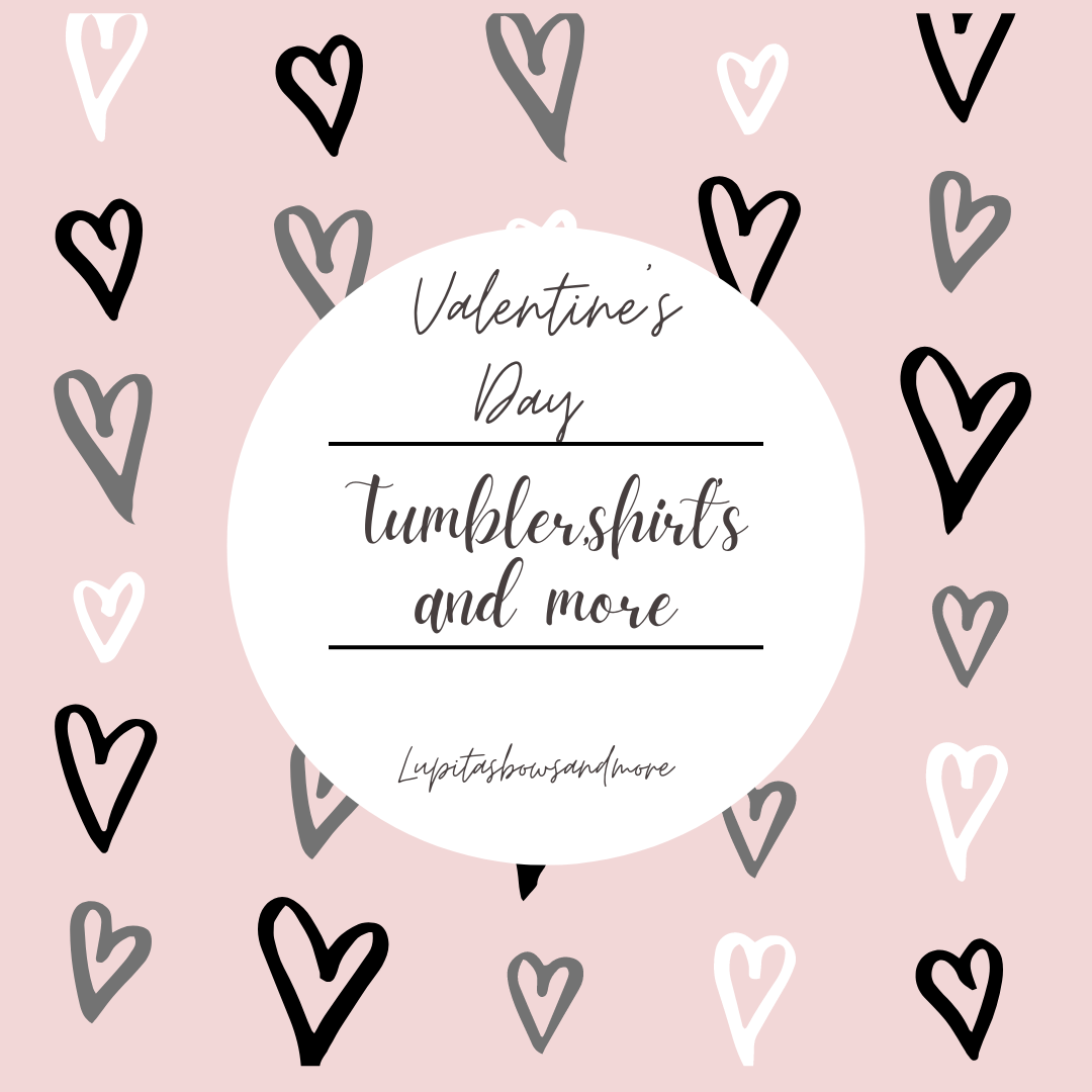 Valentine’s collection