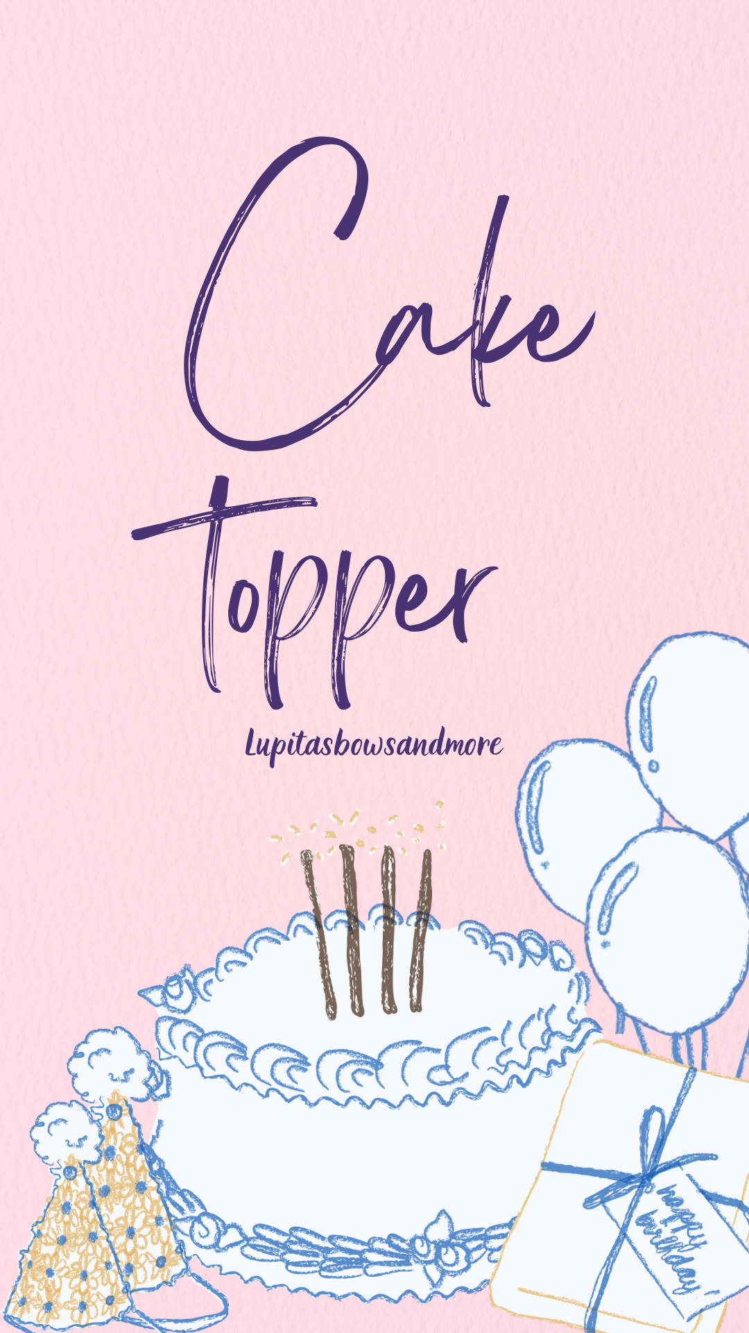 Cake toppers